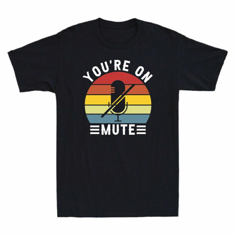 Sleeve Tshirt On Funny Shirt Short Unisexs Vintage Youre Cotton Gifts Mute S