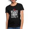 I Love Big Sacks Tight Ends And A Strong D | Funny Football Women's T-Shirt