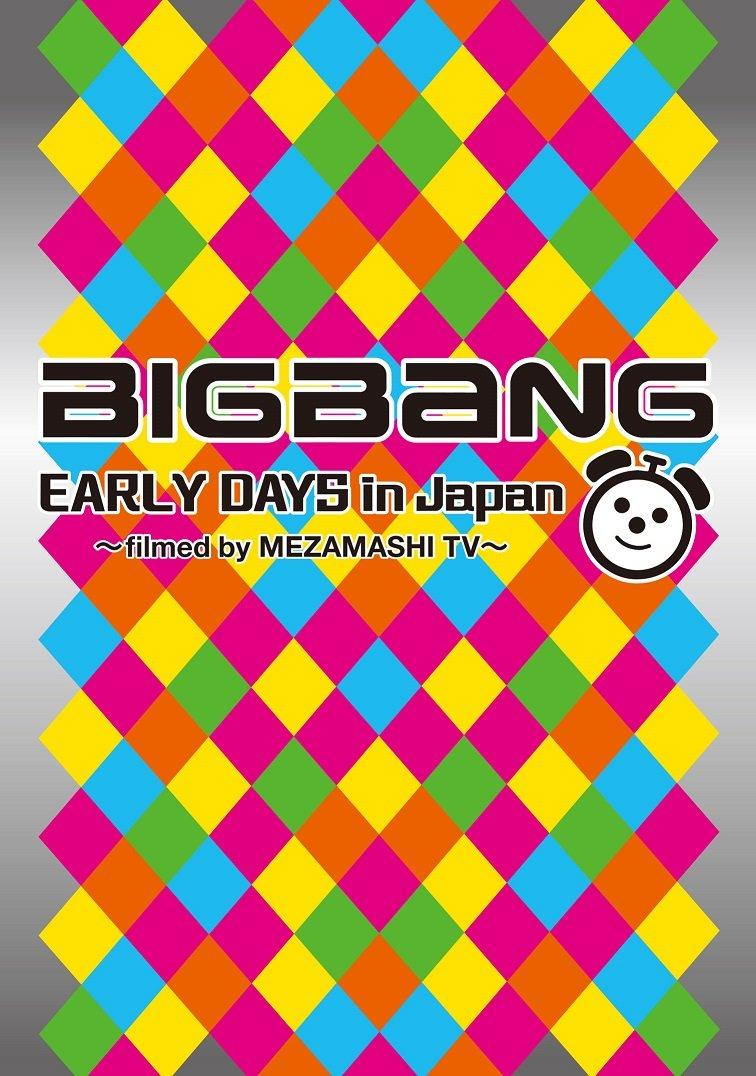 

BIGBANG EARLY DAYS in Japan by MEZAMASHI ~filmed TV~ [DVD]