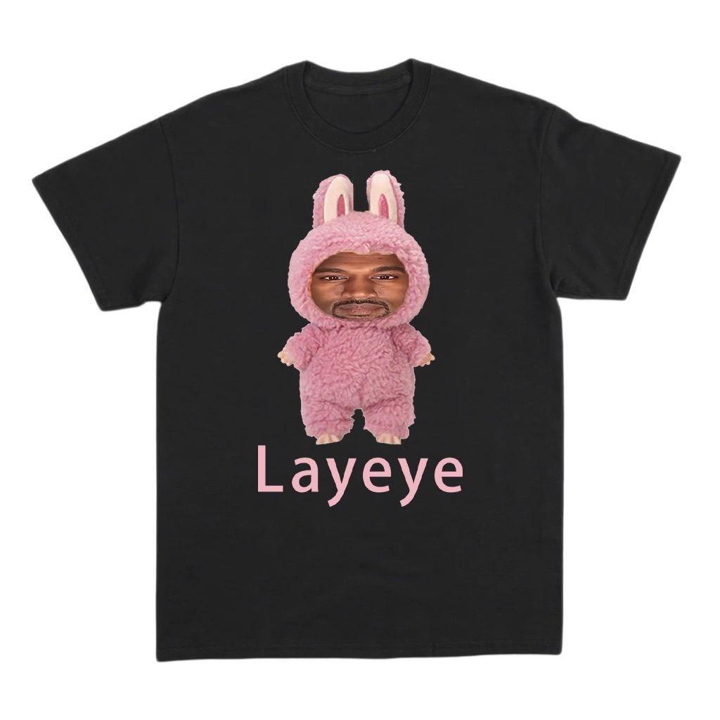 

Parody Kanye Layeye T-shirt Creative Short-sleeved Pure Fun and Funny T-shirt for Both Women M