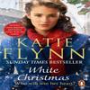 White Christmas by Katie Flynn Paperback Book 9781787467477