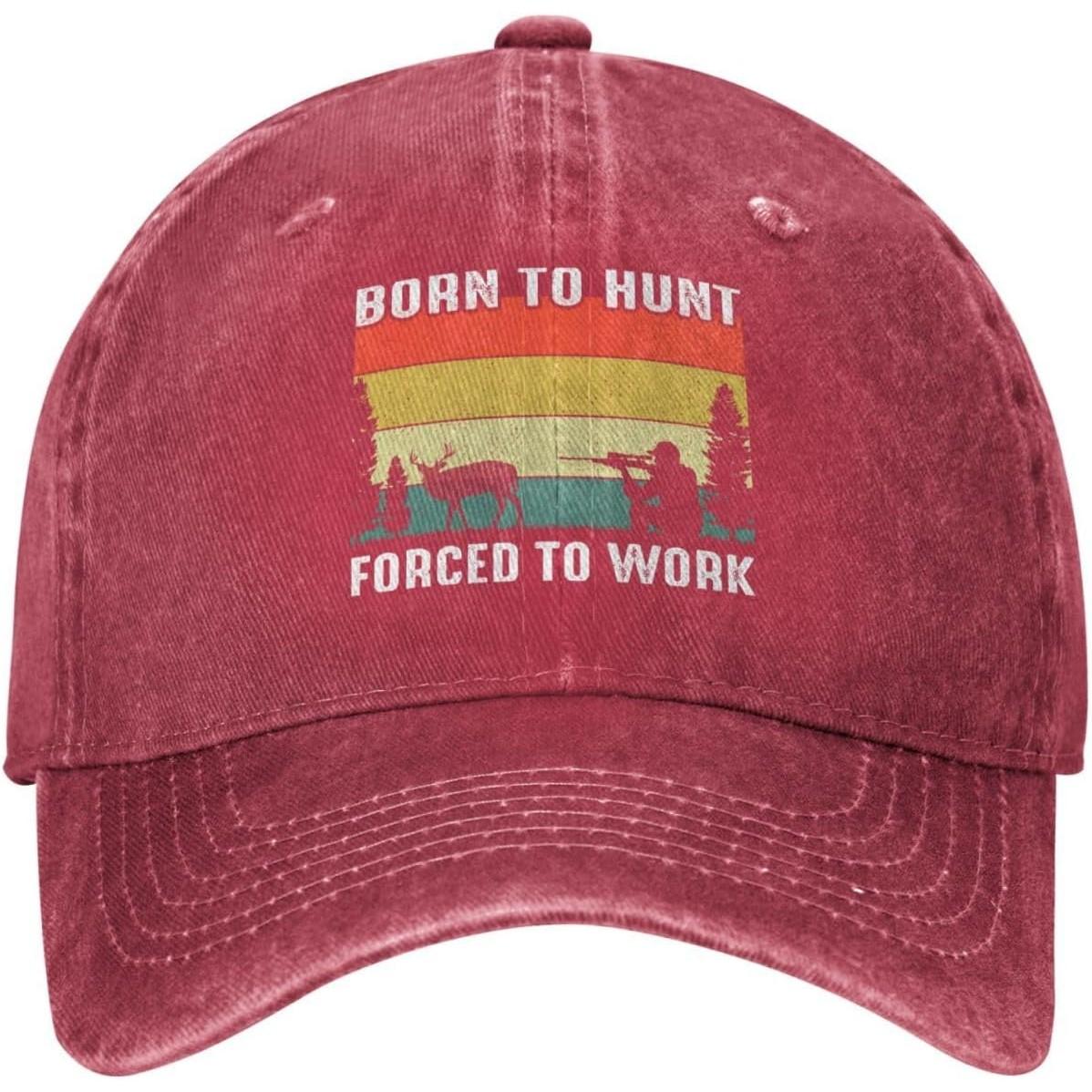 Born to Hunt Forced to Work Graphic Baseball Cap Vintage Washed Denim Style Adjustable Dad Hat Can Be Adjusted