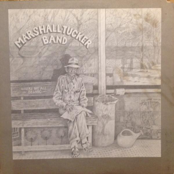 

LP Record MARSHALL TUCKER BAND Where We All Belong 2C0145 Capricorn Recor 1974 US Rock Used