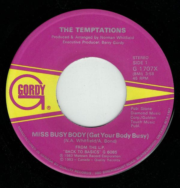 

7inch Record TEMPTATIONS - Miss Busy Body (Get Your Body Busy) G1707X GORDY 1983 Canada Dance & Electronica Used