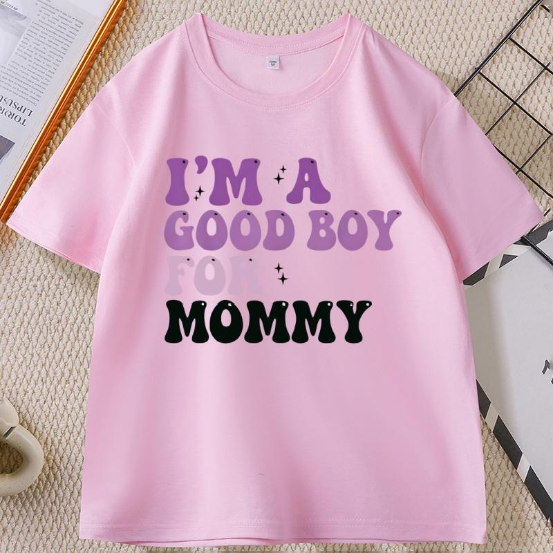Im A Good Boy For Mommy T Shirt Couple Meme Tee Shirt Casual Round Neck Printed TShirt Cotton Short Sleeve Y2k Clothes