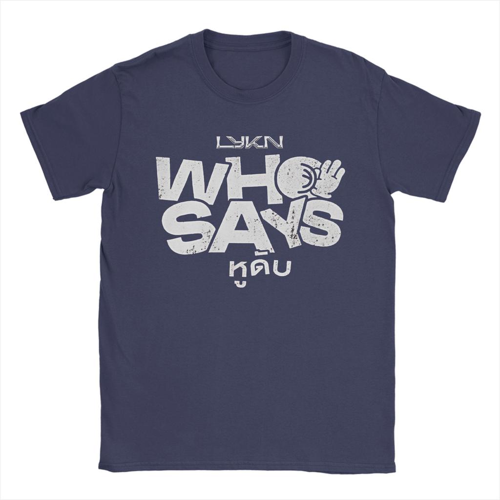Lykn Who Says Graphic Printing T Shirts for Unisex Women 100 Cotton Tee Shirt Clothes