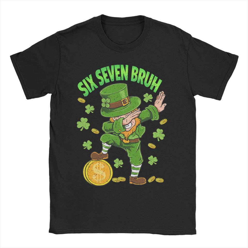 Funny Meme Six Seven Bruh St Patricks DayUnisex T Shirt Tees Short Sleeve O Neck TShirts Cotton Graphic Printed Clothes