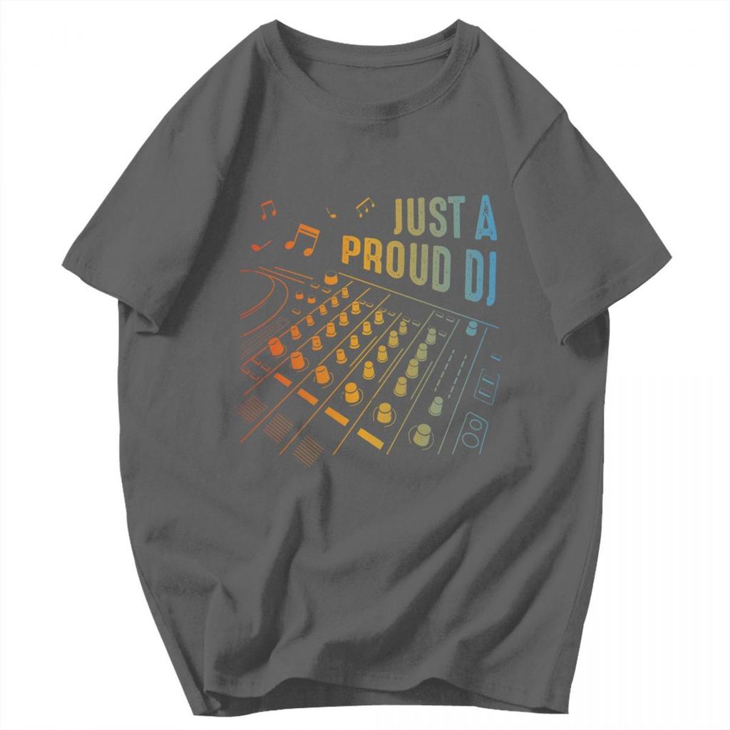 Men T Shirt Just A Proud DJ Cotton Y2K Graphic Customized Unisex Clothes T Shirts