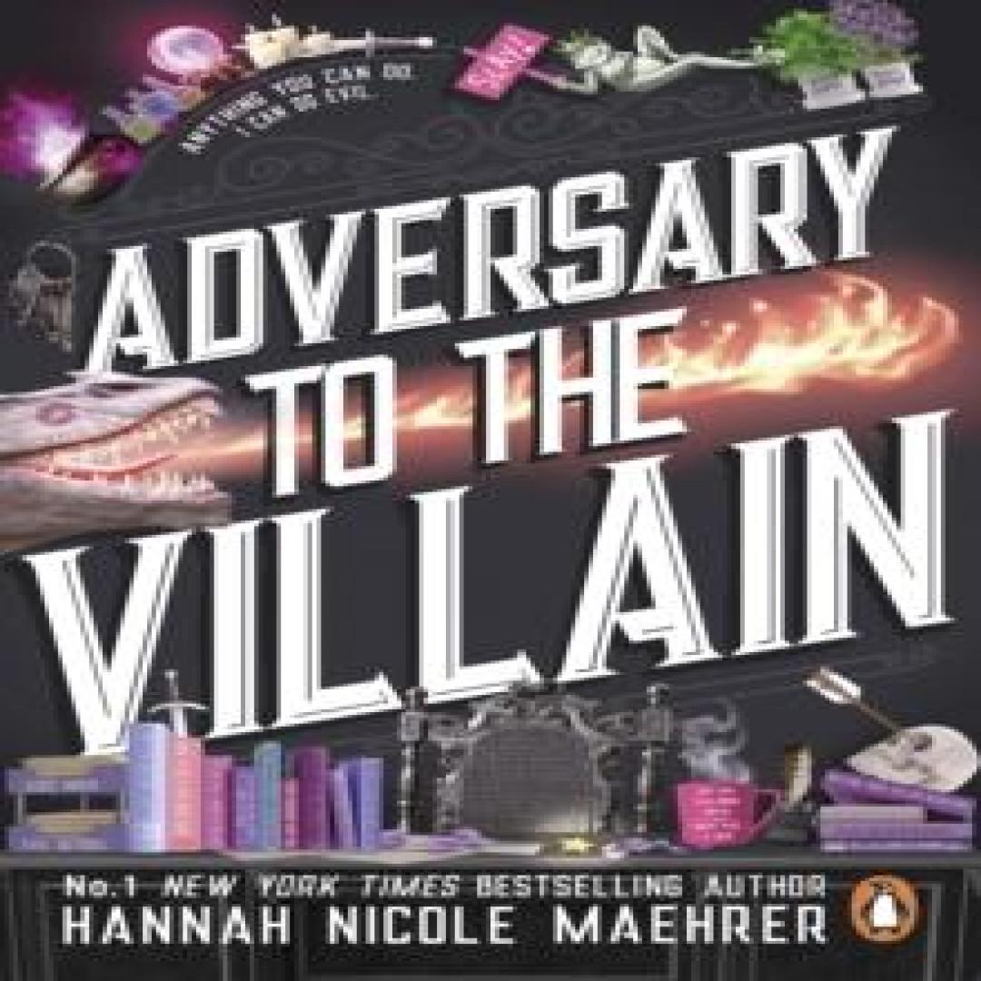 Adversary to the Villain von Hannah Nicole Maehrer Taschenbuch Buch 9781804999677
