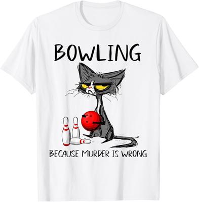 Bowling Omdat Moord Verkeerd Is Grappig Kat T-shirt Unisex T-shirt