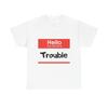 "Trouble" Name Tag Children's Children's T  Children's T-shirt