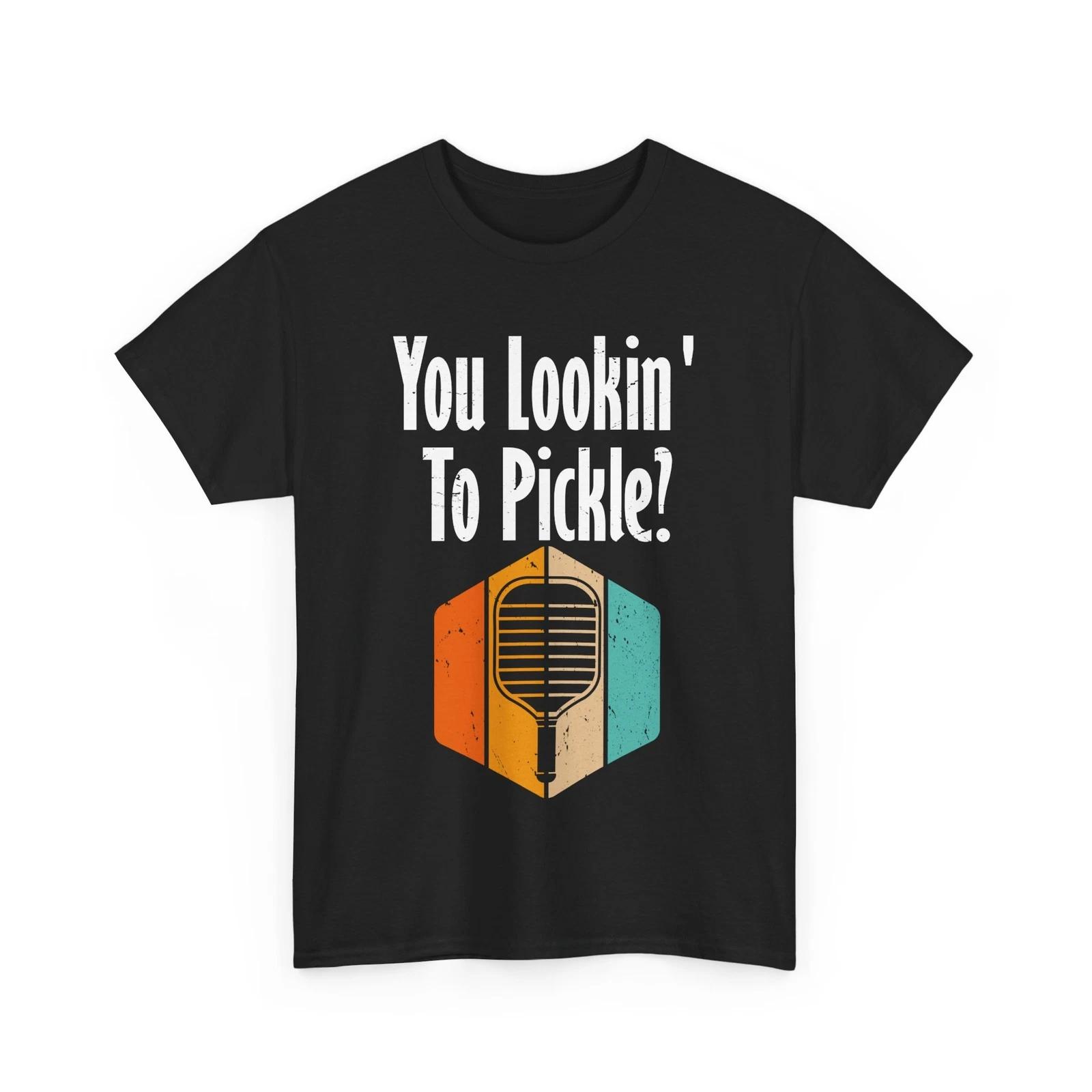 Pickleball Shirt, You Looking To Pickle Shirt, Pickleball Lovers Women Men Tee 2XL