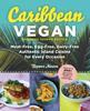 The Caribbean Vegan Book