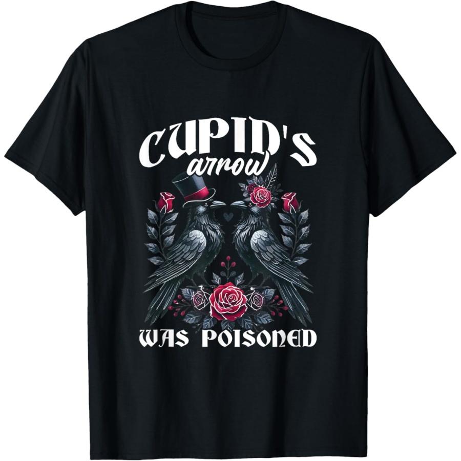 Cupid s Arrow Was Poisoned Gothic Anti Valentines Goth Girl T-Shirt(2) S