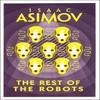 The Rest of the Robots by Isaac Asimov Paperback Book 9780008277802