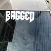 """BAGGED""" Aufkleber, Mode-Sticker in hoher Qualität für Autos, LKWs, Motorräder & Laptops!Für einen einzigartigen Look!