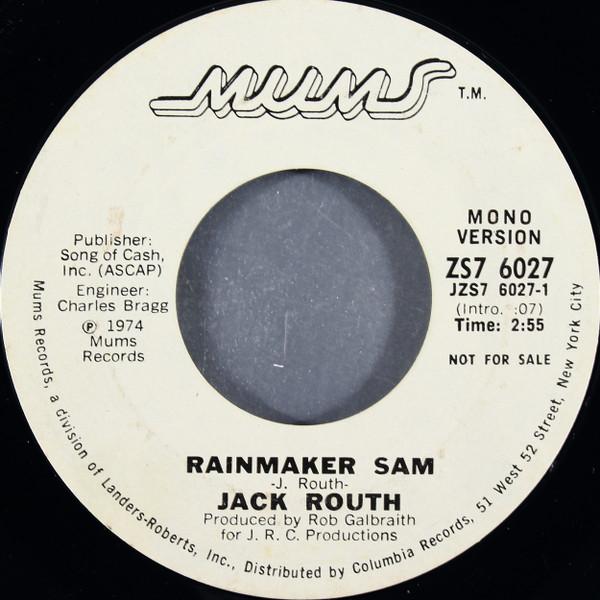 

7inch Record JACK ROUTH - Rainmaker Sam ZS76027 Mums Records 1974 US Rock Used