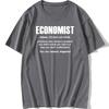 Cool Economist Definition Noun Funny T Shirt Unisex Short Sleeves Hip Hop Vintaged Oneck Cotton T Shirts