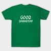 Unisex Fashion TShirt Good Samaritan Print TShirt Plus Size S-5XL T-Shirt 100%Cotton Tops O Neck Short Sleeve Tees