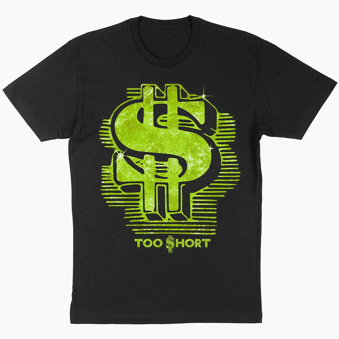 Too Short Green Dollar Sign Shirt Black Classic Unisex S-5XL 1V0353 S