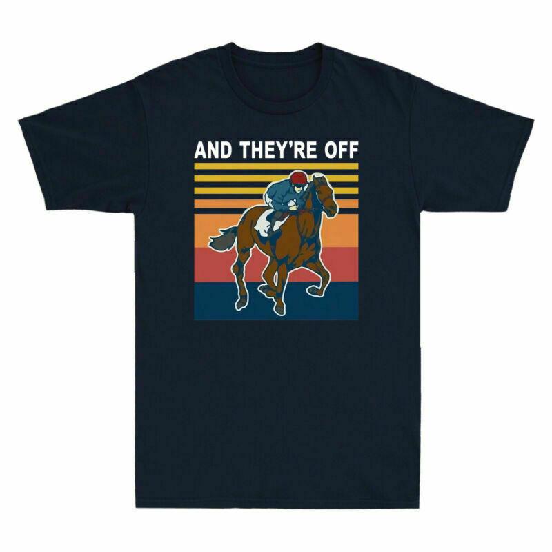 Sorrel And Theyre Off Funny Gift For Horse Racing Gamblers Retro Unisexs Tshirt