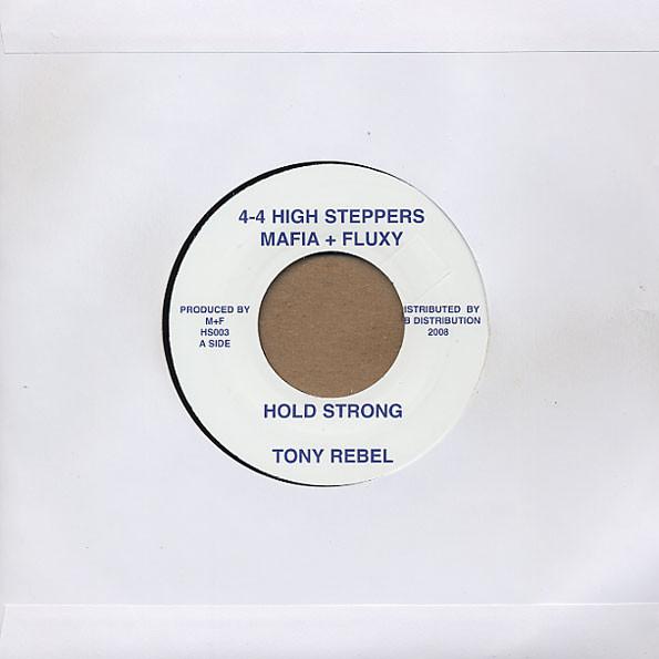 

7inch Record TONY REBEL - Hold Strong HS003 4-4 High Steppe 2008 UK Reggae, Ska & Dub Used