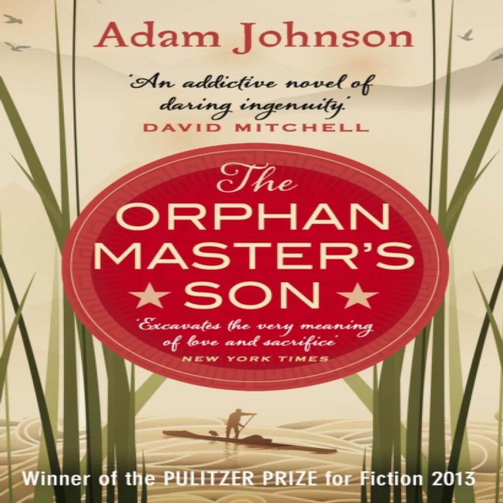 The Orphan Masters Son by Adam Johnson Paperback Book 9780552778251
