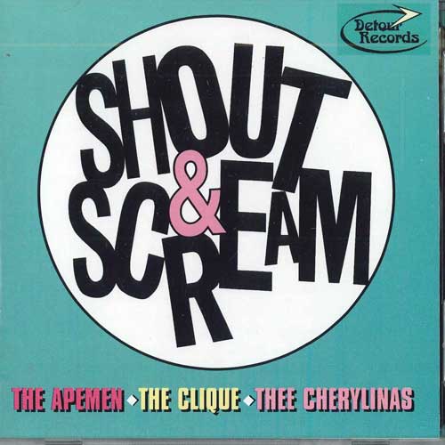 

CD APEMEN, CLIQUE, CHERYLINAS - Shout&scream DRCD001 DETOUR Japan Rock Used