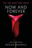 Now and Forever by Megan Maxwell Paperback Book 9781542044837