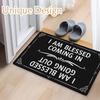 Funny Welcome Mats for Front Door, I Am Blessed Coming In and Going Out Door Mat, Humorous Doormat for Outdoor Indoor Entrance