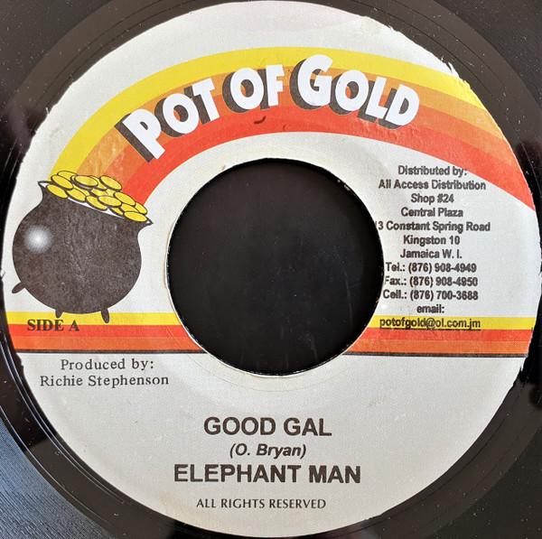 7inch Record ELEPHANT MAN / NEW KIDZ - Good Gal / Wine Mi Gal NONE Pot Of Gold 2003 Jamaica Reggae, Ska & Dub Used