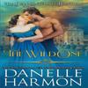 The Wild One by Danelle Harmon Paperback Book 9781648390159