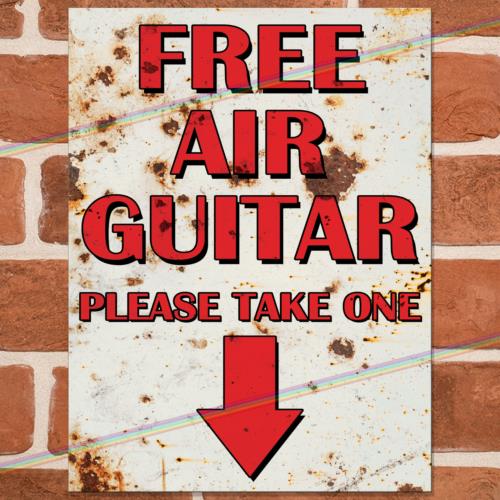 

FREE AIR GUITAR Funny Metal Signs Mancave Shed Bar Garage Vintage Joke Tin SignAluminum 20x30cm（7.8x11.8inch）
