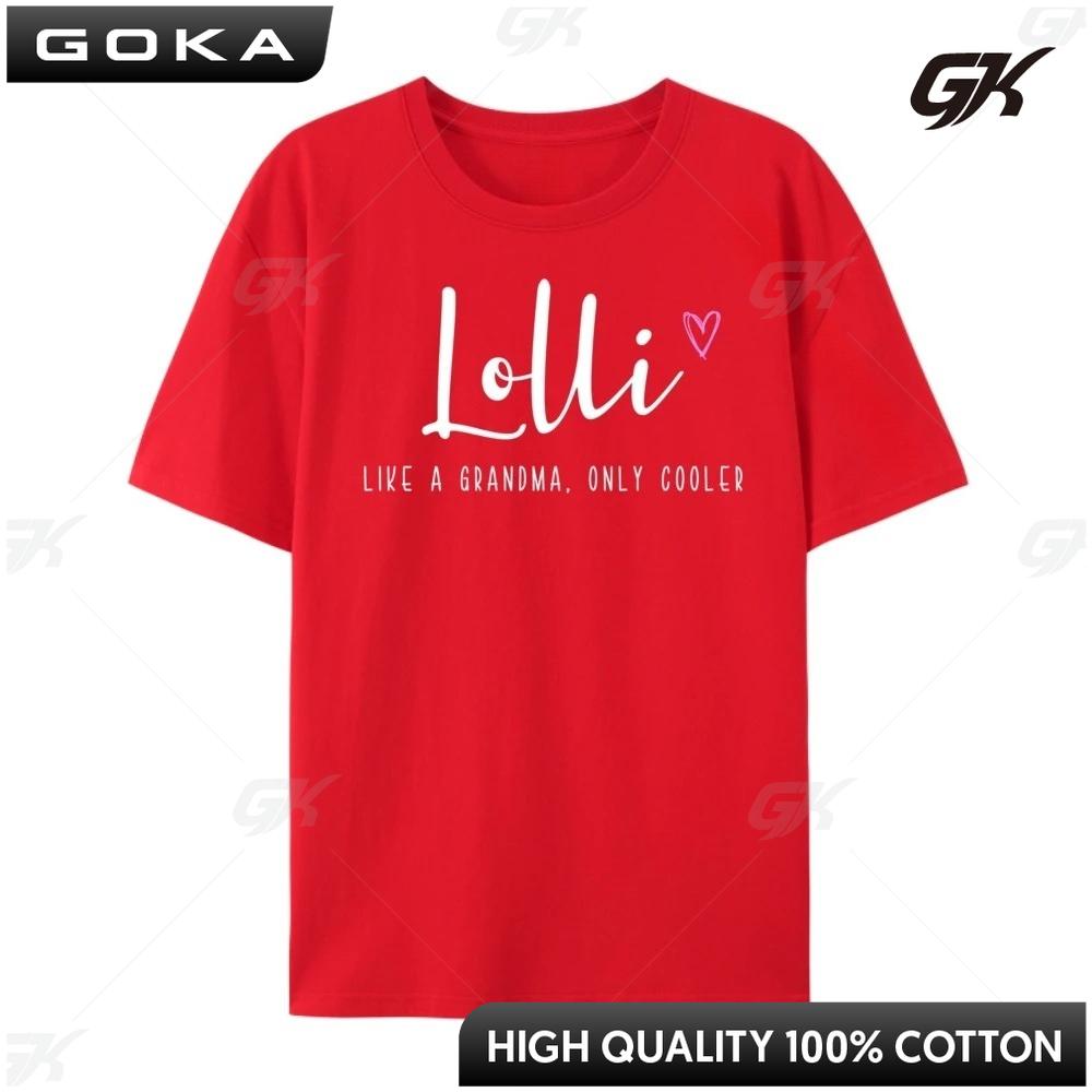 Lolli Like A Grandma Only Cooler Mother Day Clothing Short Sleeve Graphic TShirt Printed On Round Short Sleeved S