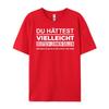 Maybe You Should Have Learned German Funny Germany Deutsch Luxury Designer Men Cheap