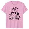 Ich Liebe Meinen Shih Tzu Hunde Rasse Haustier Tierliebhaber T-Shirt