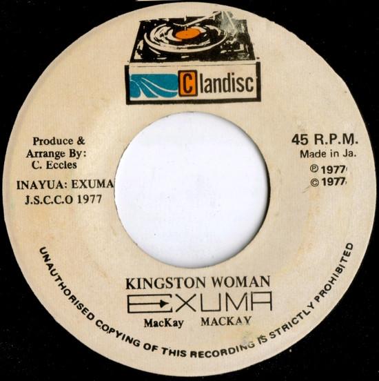 

7inch Record EXUMA - Kingston Woman NONE Clan Disc 1977 Jamaica Reggae, Ska & Dub Used