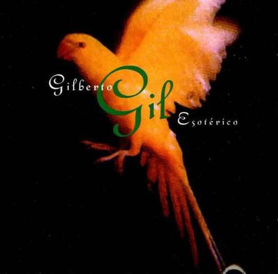 CD GILBERTO GIL - Esot?rico WW2224 West Wind Latin 1995 Non Japan Latin Used