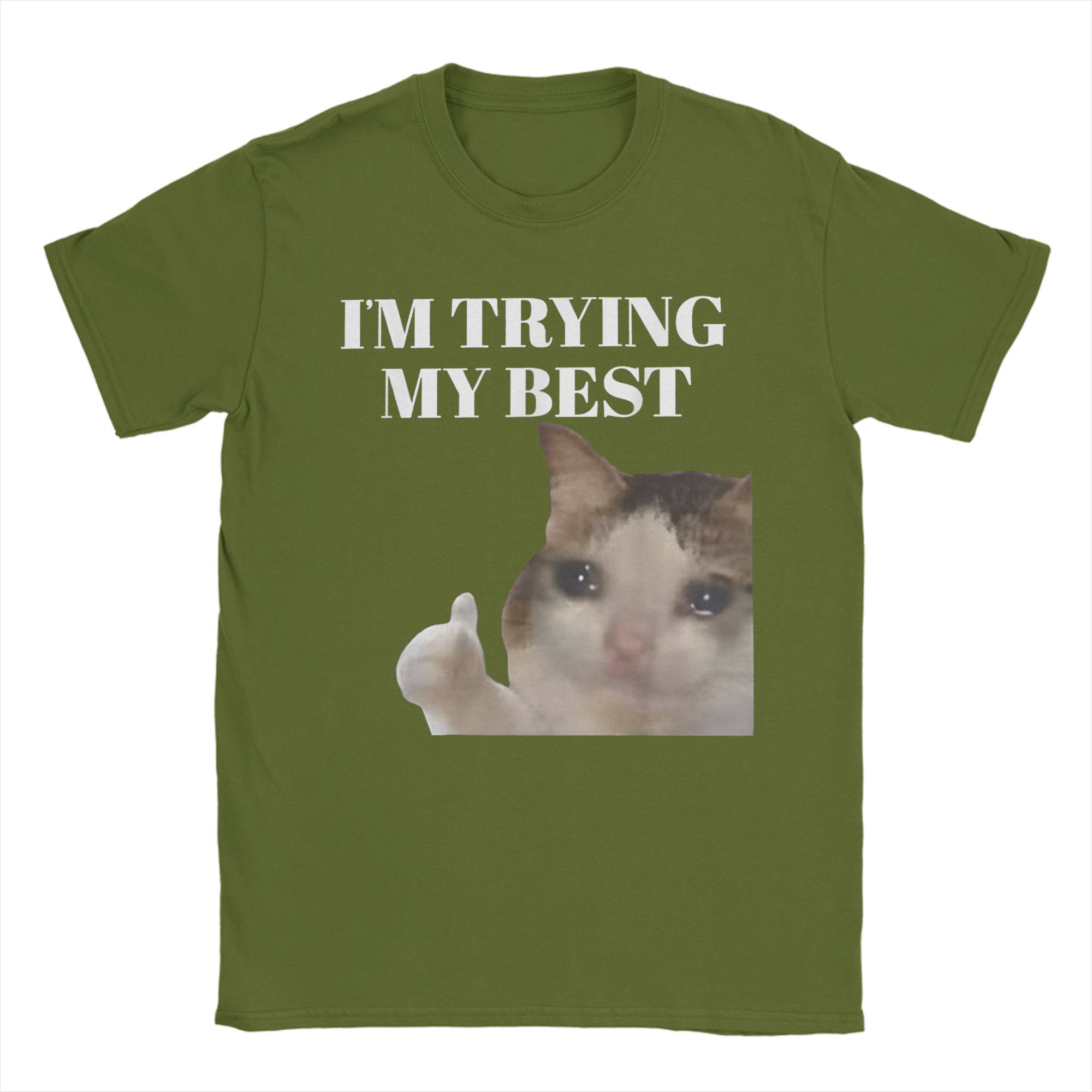 I m Trying My Best Funny Crying Cat Meme T-Shirts Men Crew Neck Cotton T Shirts  Short Sleeve Tee Shirt Graphic Clothing 4XL