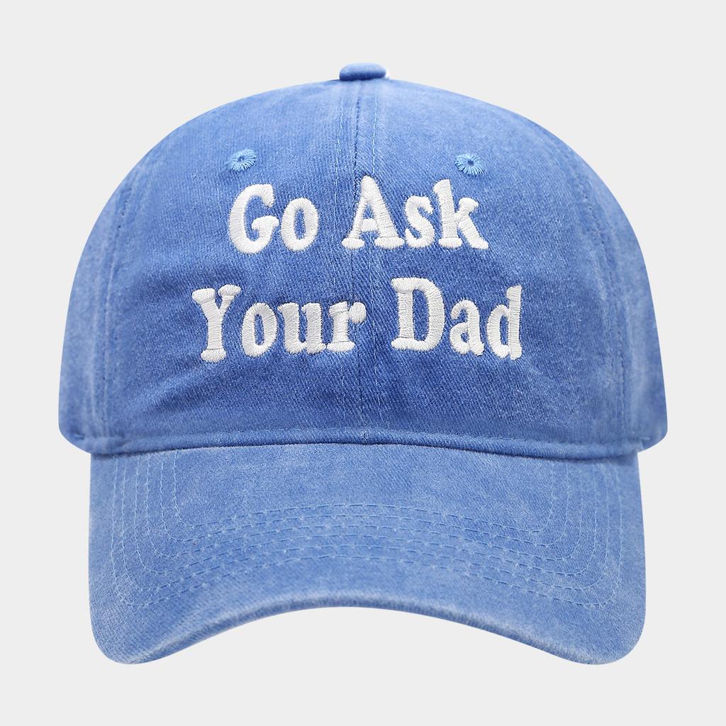 Simple Go Ask Your Dad English Embroidery Baseball Cap Men's and Women's Casual Versatile Shade Cap