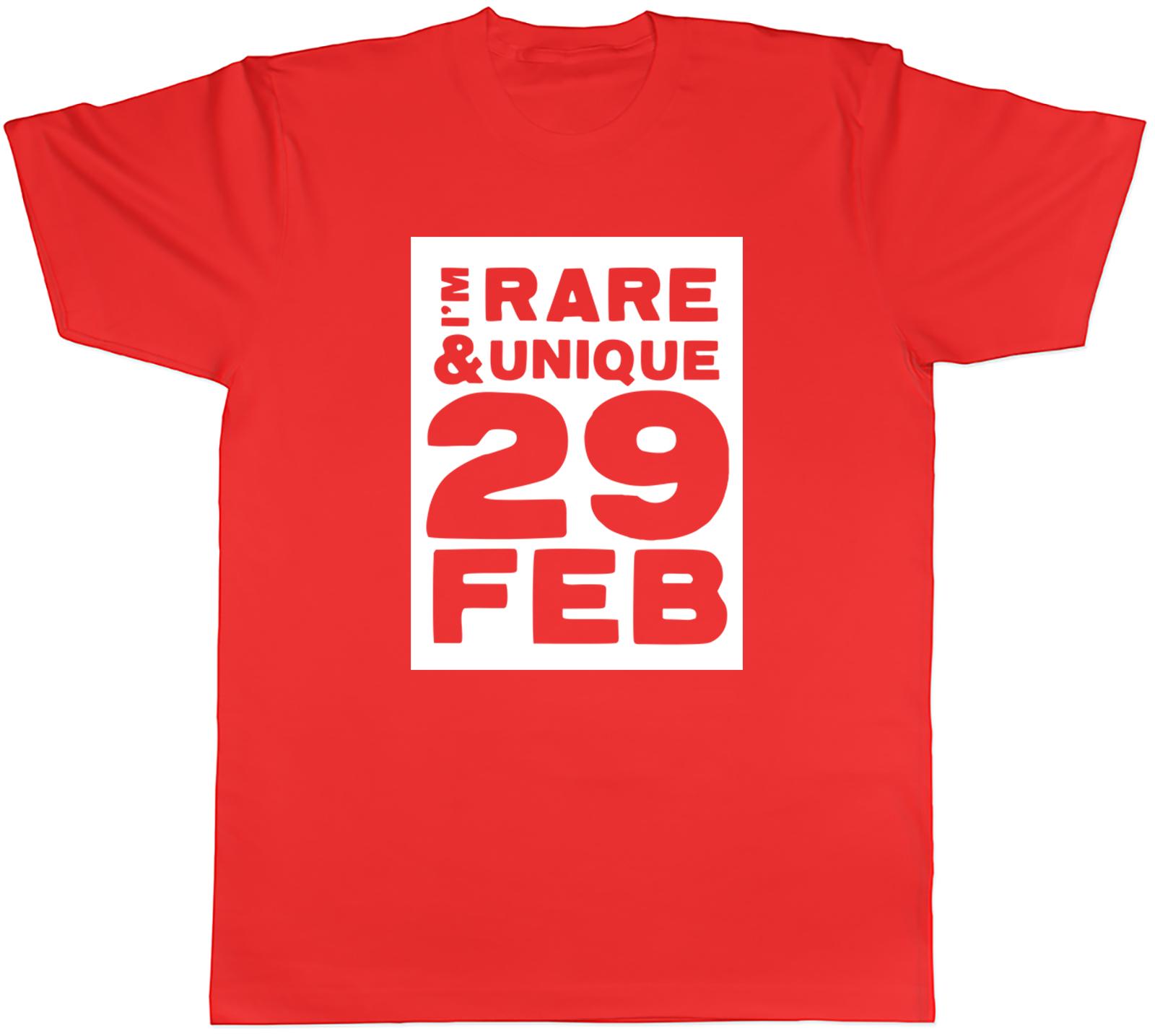 Funny Leap Year Unisexs TShirt Im Rare Unique 29 February Tee Gift S