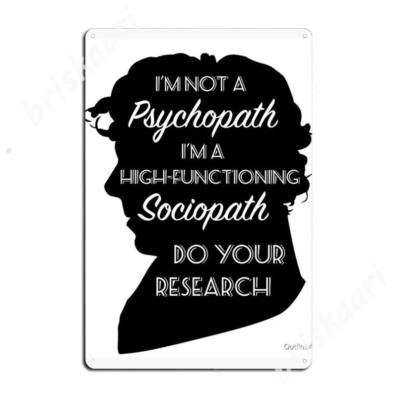 

DORA Tin Sign Sociopath Quote Metal Signs Garage Decoration Decoration Wall Pub Cinema Tin Sign Posters 20x30cm（7.8x11.8inch）