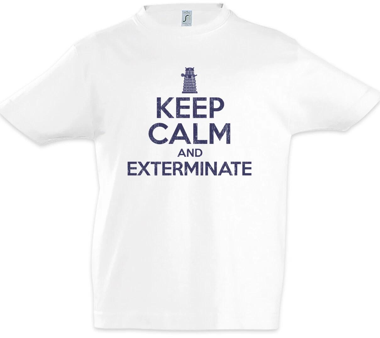 Keep Calm And Exterminate Kids Boys kids boys T-Shirt Dr Doc Doctor Dalek Who Fun 100