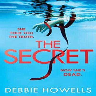 Le Secret par Debbie Howells Livre de poche 9780008400194