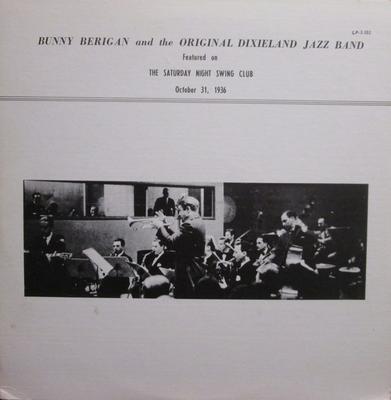 LP Record BUNNY BERIGAN & ORIGINAL DIXIELAND  - Saturday Night Swing Club LP3103 Fanfare Records US Jazz Used