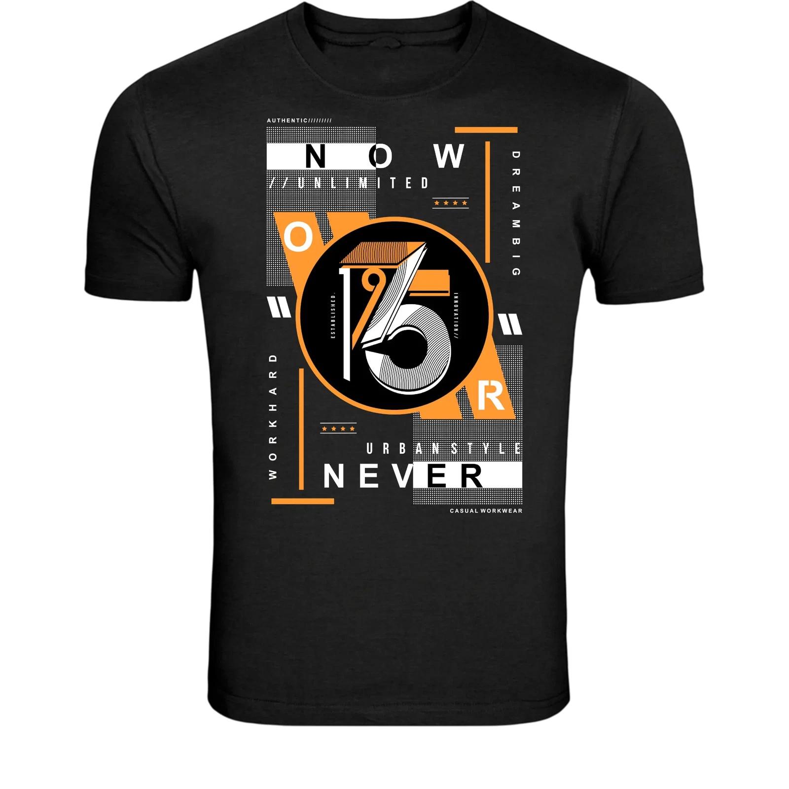 Now Or Never 75 T-Shirt - Urban Streetwear Typography Graphic Tee S