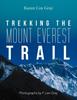 The Trekking the Mount Everest Trail Book