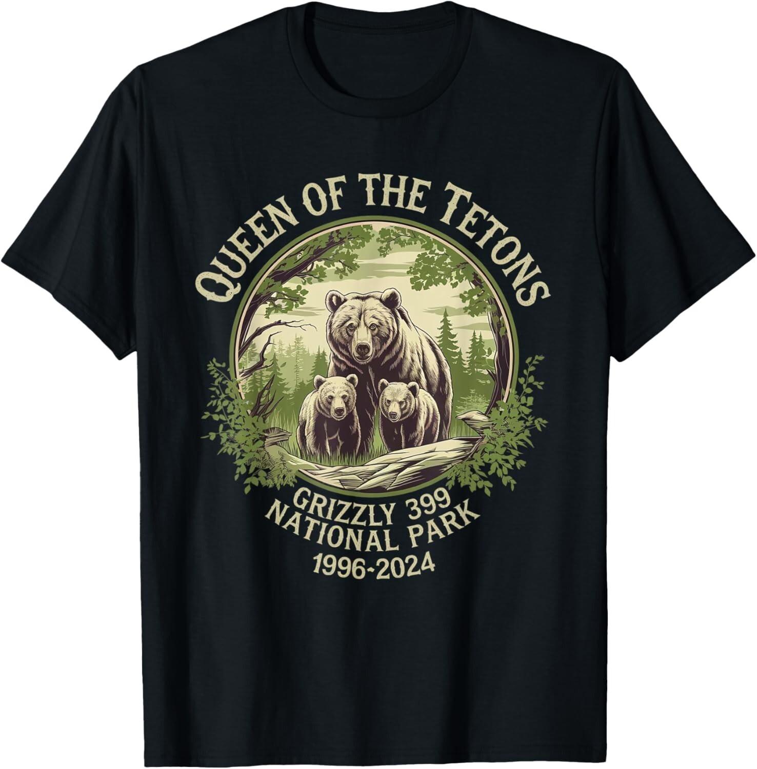 Queen Of The Tetons Grizzly 399 Wildlife Preserve 1996-2026 Unisex T-Shirt XXXL