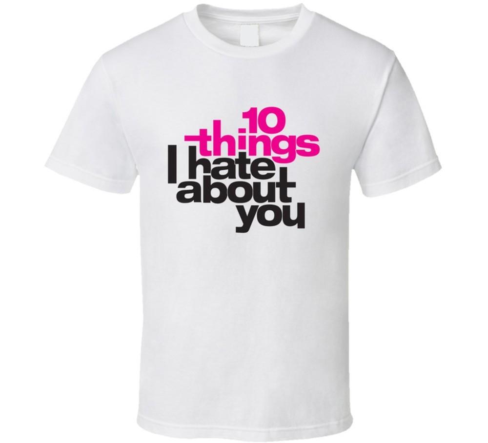 

10 Things I Hate About You Tee Cool Movie Fan T Shirt Unisex T-Shirt M