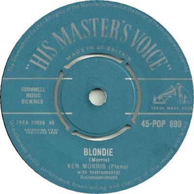 7inch Record KEN MORRIS (5) - Blondie / Shanks 's Pony 45POP699 His Master's Vo 1960 UK Jazz Used